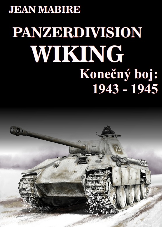 Nahled knihy Panzerdivision WIKING Konečný boj 1943–1945